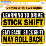 Learning to Drive Stick Shift Stay Back May Roll Back Car Magnet for New Manual Transmission Learners