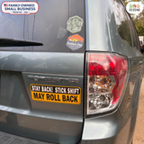 Learning to Drive Stick Shift Stay Back May Roll Back Car Magnet for New Manual Transmission Learners