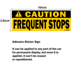 Caution Frequent Stops Reflective Vehicle Signs, Black