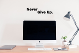 TOTOMO Believe in Yourself Never Give up Vinyl Wall Decal Inspirational Wall Phrase Sticker Positive Motto Art Letters Home Decor