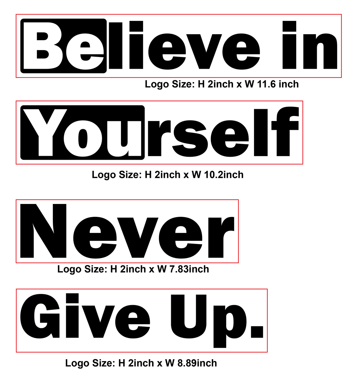 Believe in Yourself Never Give Up Wall Decal
