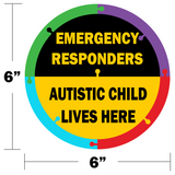 Autistic Child Lives Here Vinyl Sticker - 6" x 6" (Pack of 2) Autism Awareness Safety Decal for Emergency Responders
