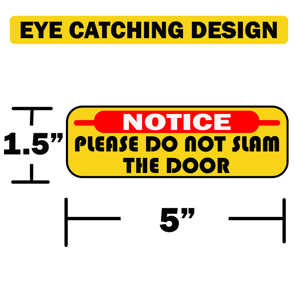 Notice Please Do Not Slam Door Stickers, Double-Sided, 8-Pack